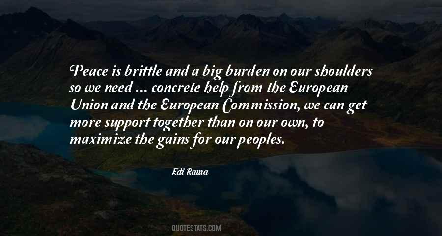 Peoples Need Of You Quotes #1736126