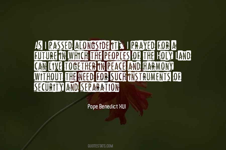 Peoples Need Of You Quotes #1862422