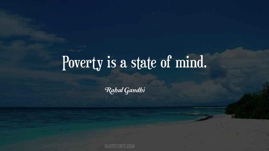 Poverty Is A State Of Mind Quotes #43253