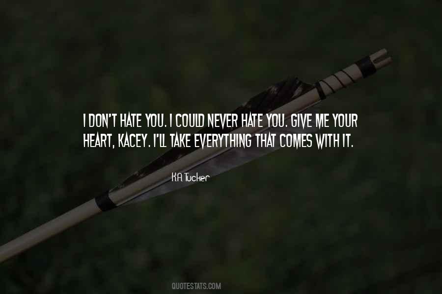 Hate You Give Quotes #1491828