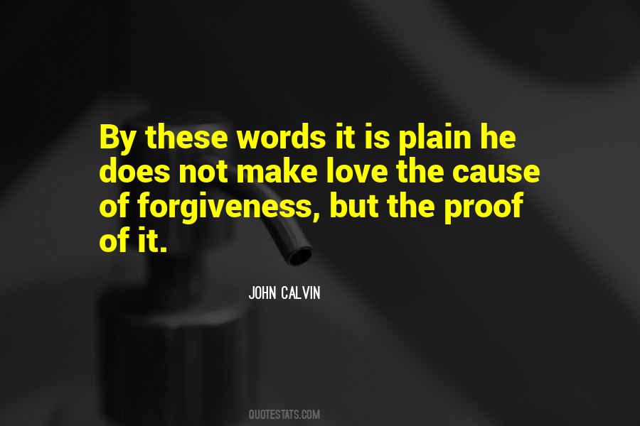 Quotes About Love Forgiveness #164206