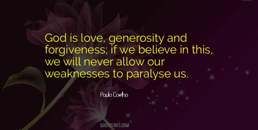 Quotes About Love Forgiveness #226900