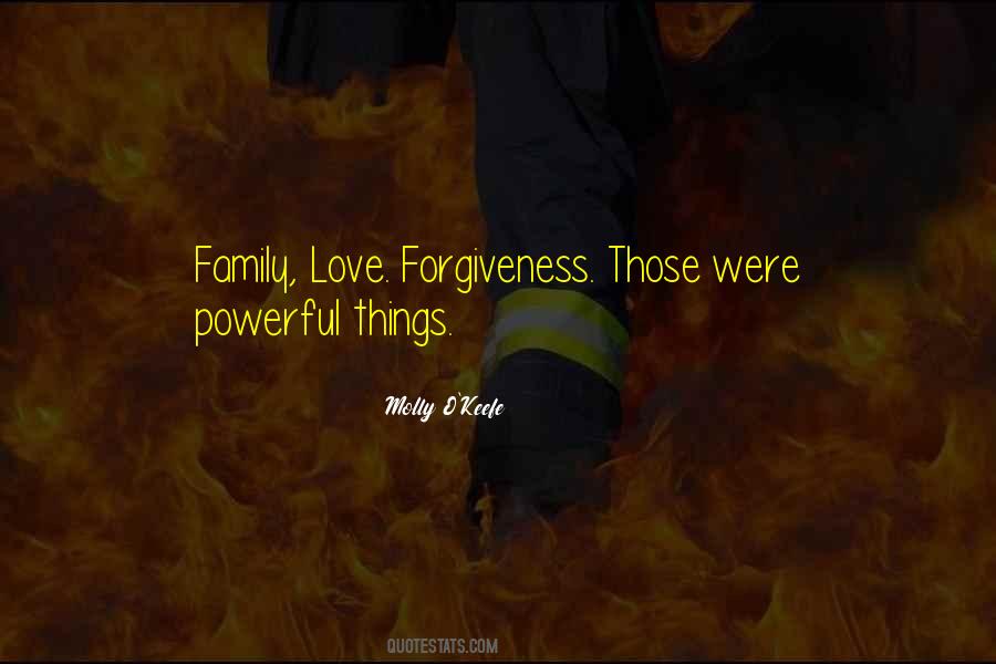 Quotes About Love Forgiveness #228260