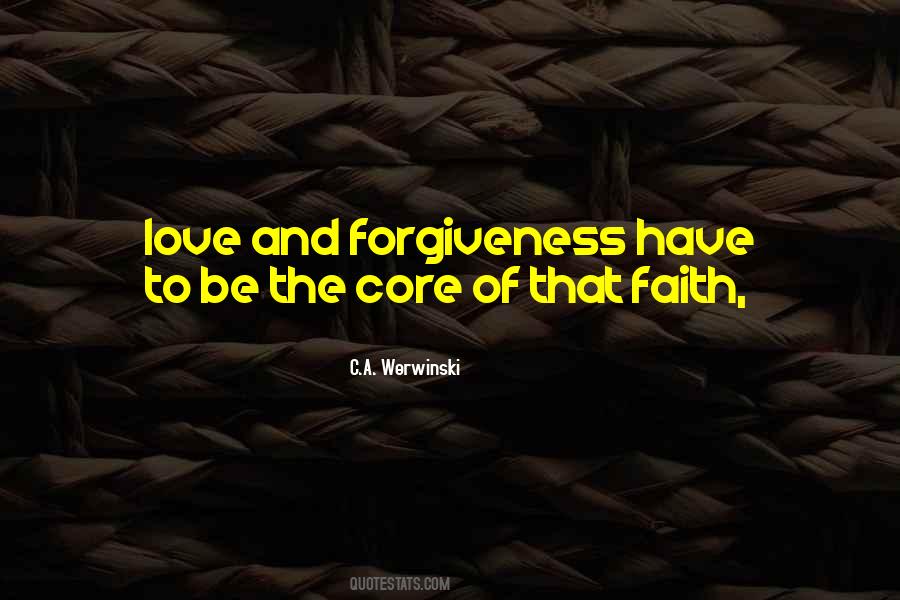 Quotes About Love Forgiveness #251472