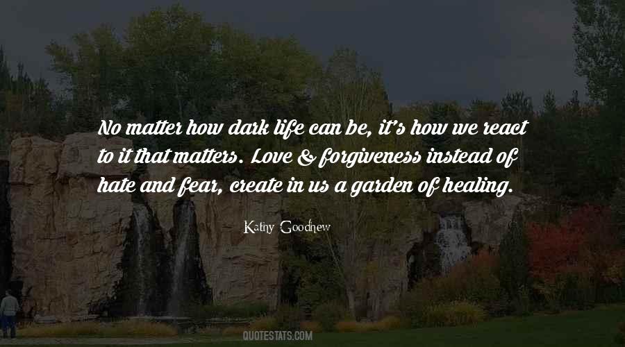 Quotes About Love Forgiveness #429375
