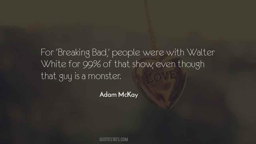 Breaking Bad Quotes #845387