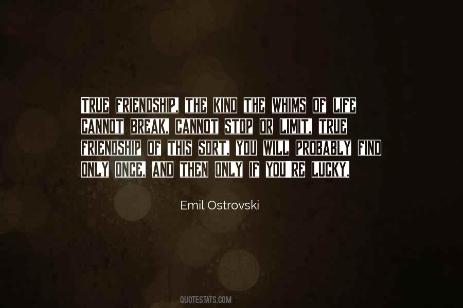 Friendship The Quotes #1765605