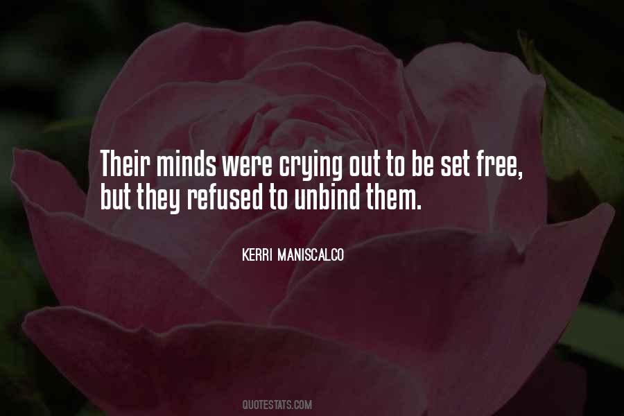 Set Them Free Quotes #1047878