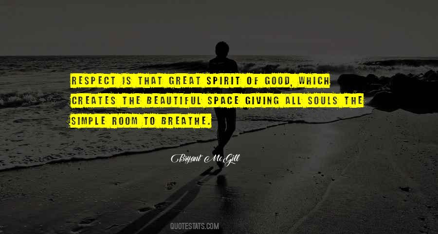 Great Spirit Quotes #1579250