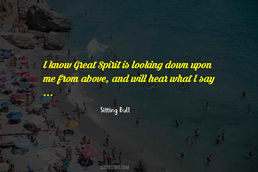 Great Spirit Quotes #1669186