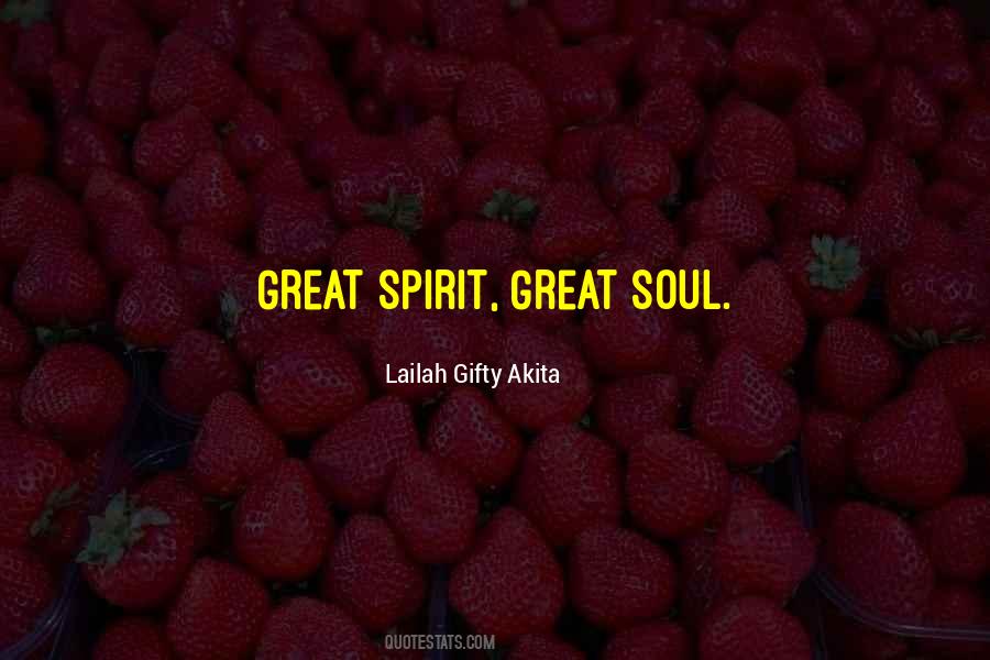 Great Spirit Quotes #1800816