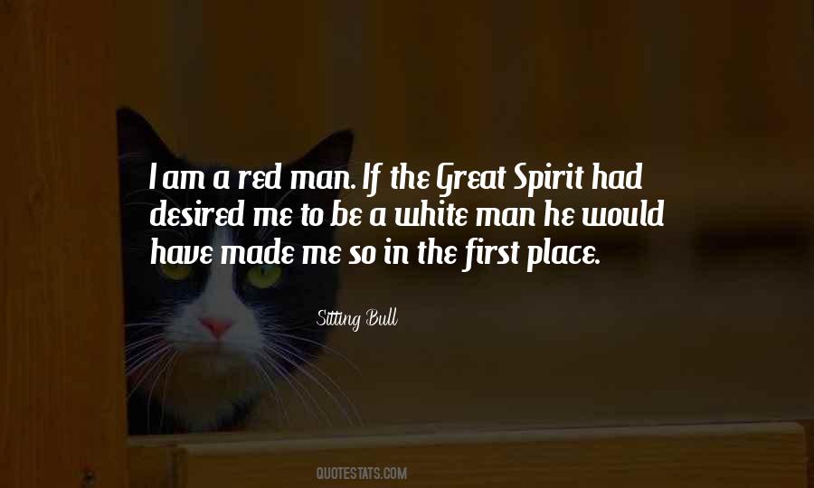 Great Spirit Quotes #507631