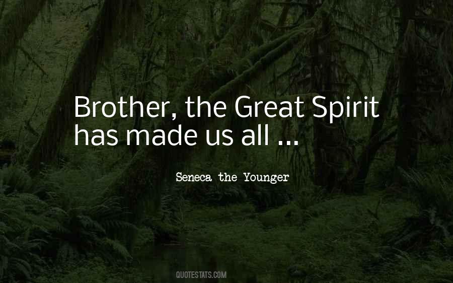Great Spirit Quotes #696923
