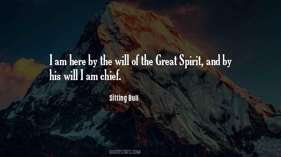 Great Spirit Quotes #996097