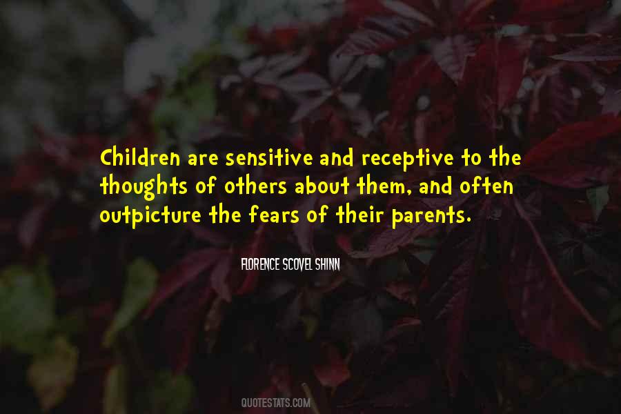 Sensitive Children Quotes #1060482