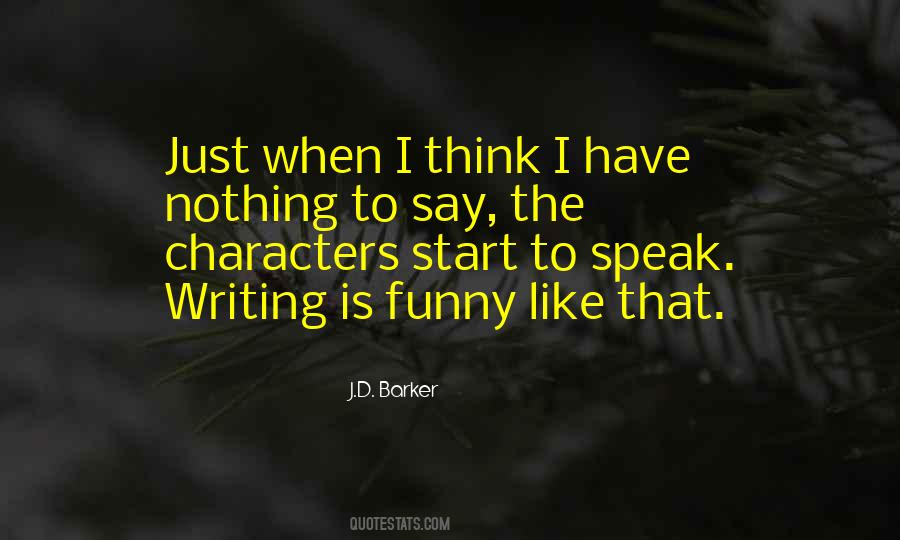 Woodlark Hotel Quotes #1152639