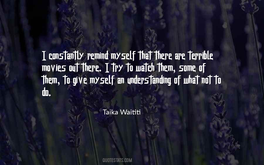 Waititi Taika Quotes #745539
