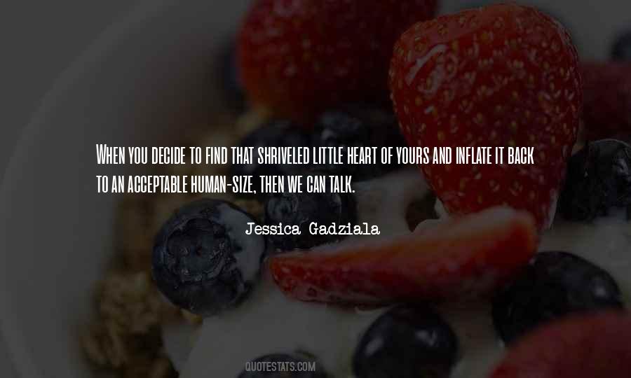Size Of Your Heart Quotes #36534