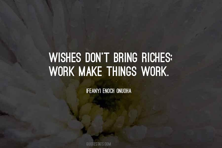 Life Riches Quotes #189033