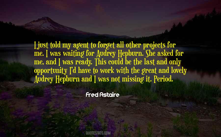 Ready For Opportunity Quotes #1235650