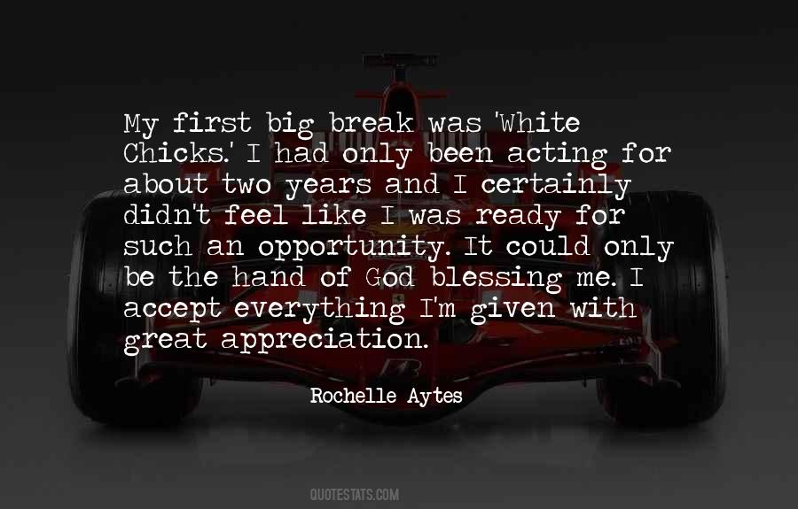 Ready For Opportunity Quotes #1268687