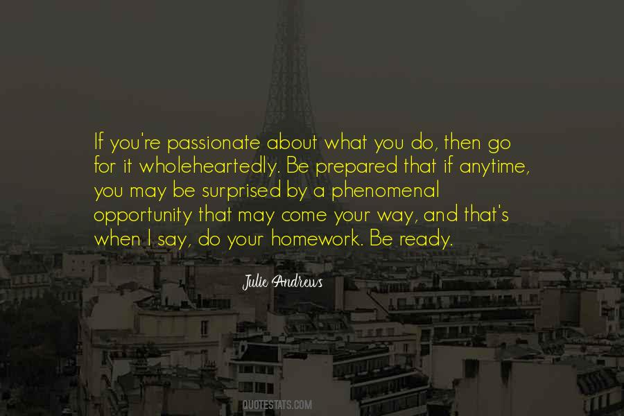 Ready For Opportunity Quotes #1535572