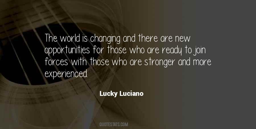 Ready For Opportunity Quotes #1668529