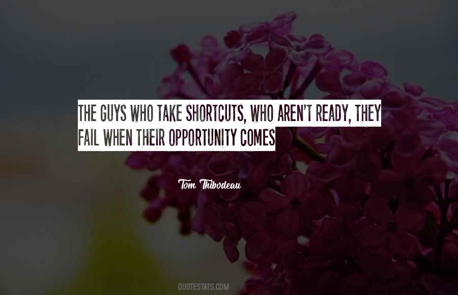 Ready For Opportunity Quotes #299061