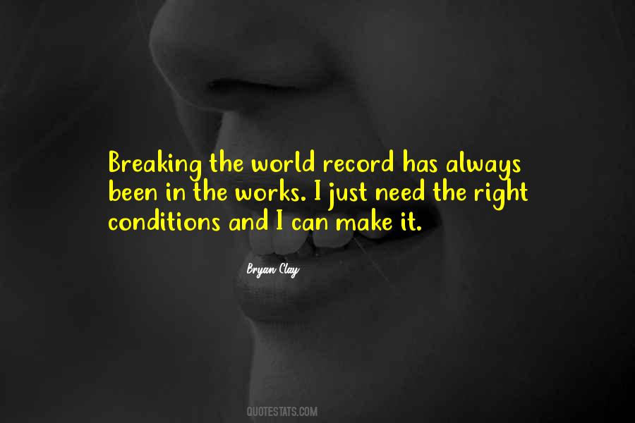 Breaking The Record Quotes #1874800