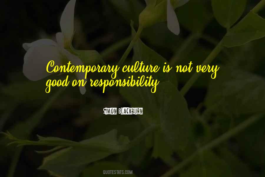 Contemporary Culture Quotes #1772193