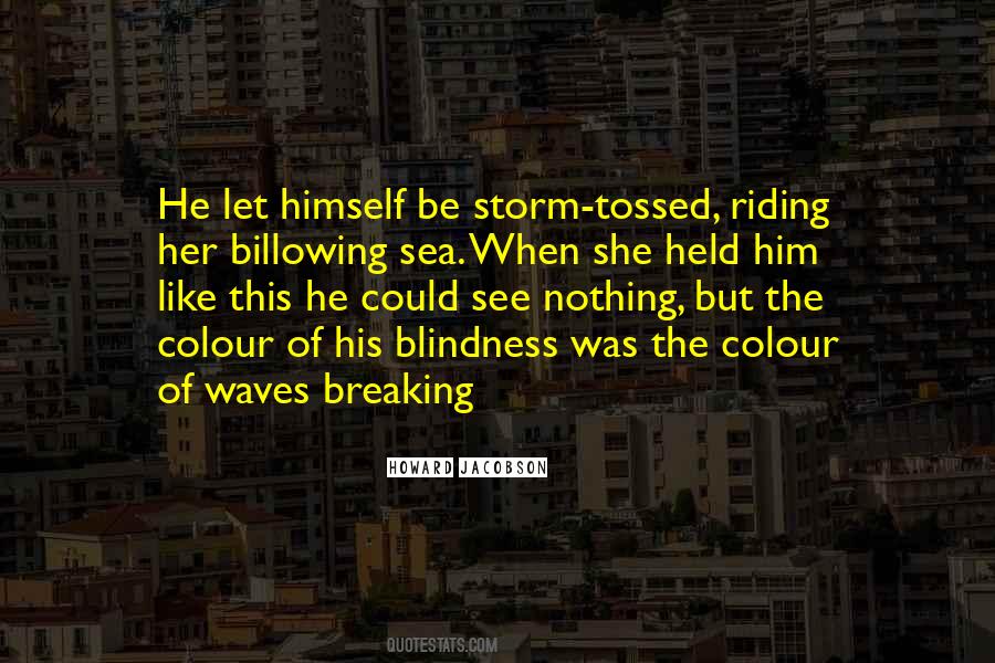 Breaking The Waves Quotes #122421