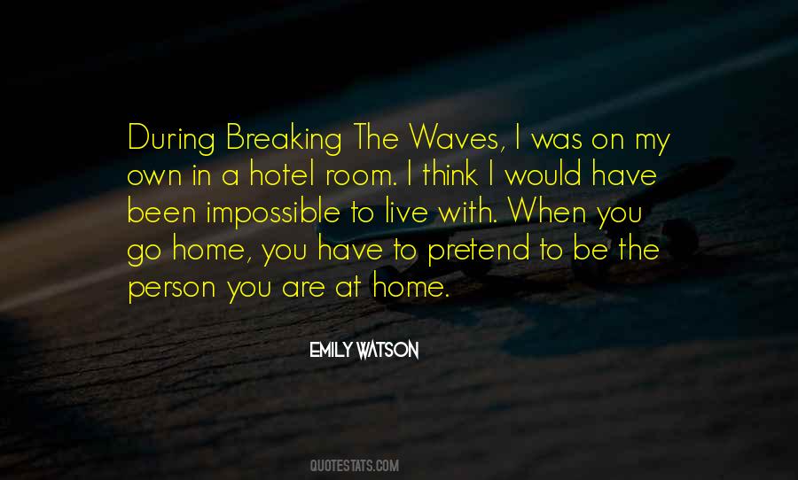Breaking The Waves Quotes #323085