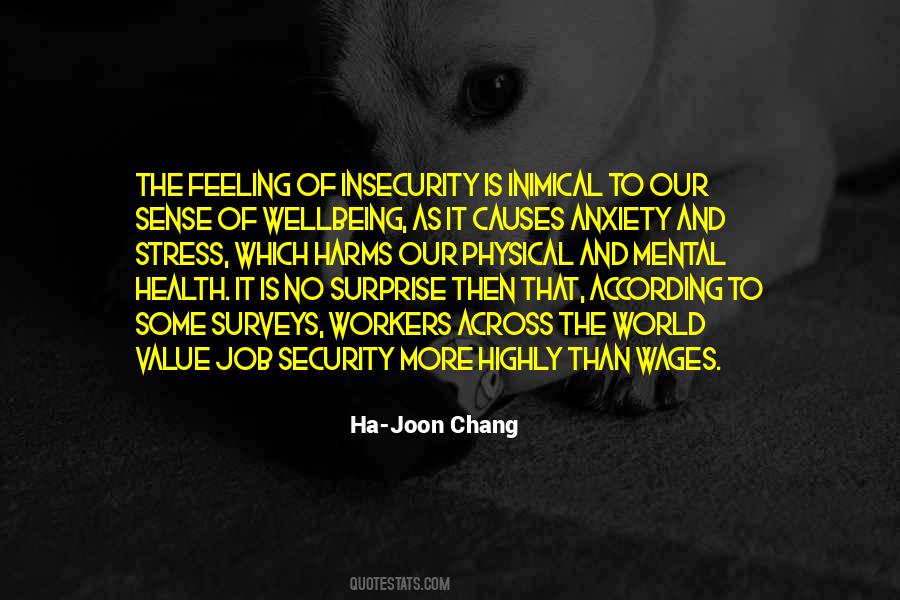 What Causes Stress Quotes #323265