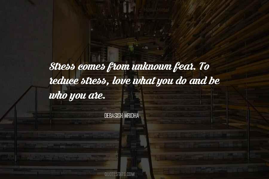What Causes Stress Quotes #755564