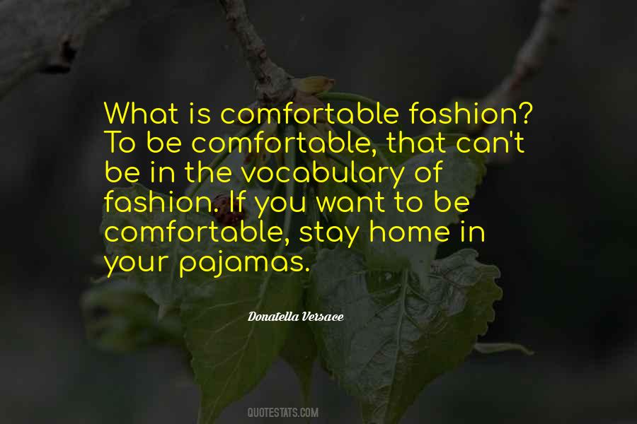 Donatella Versace Fashion Quotes #330838
