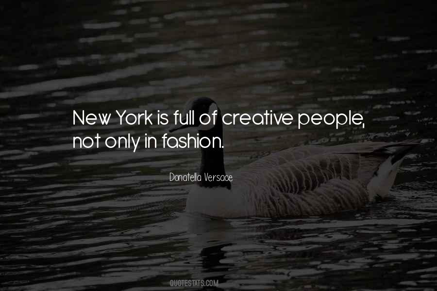 Donatella Versace Fashion Quotes #567991