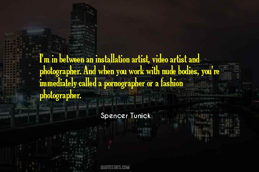 Tunick Quotes #221064