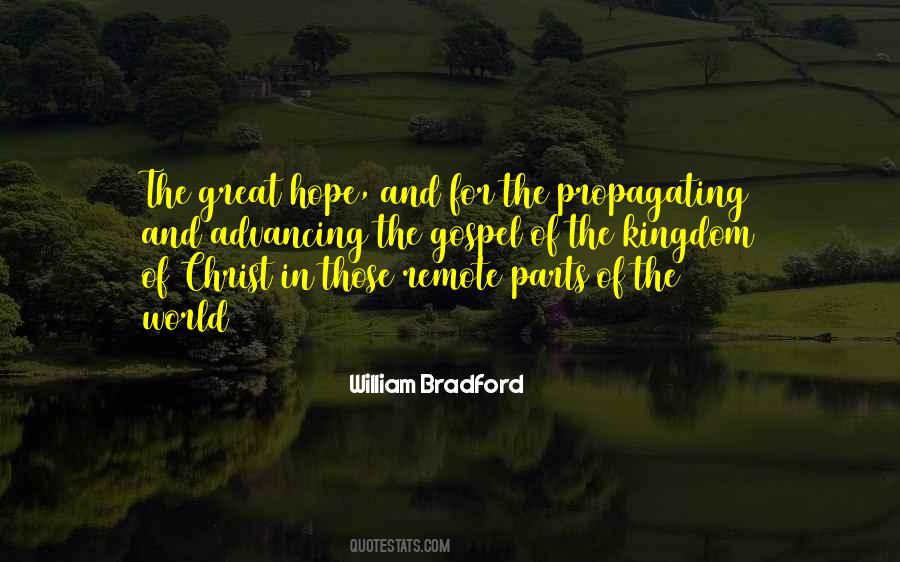 Propagating The Kingdom Quotes #1423162