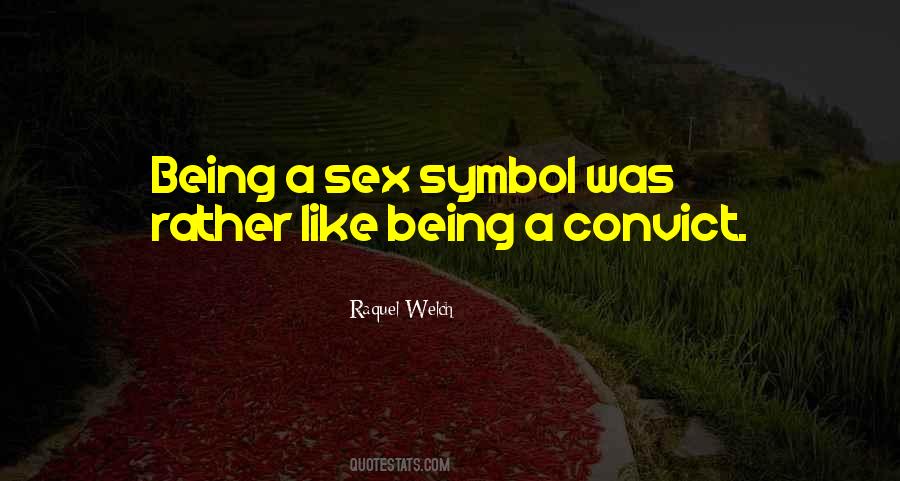 Sex Symbol Quotes #1254852