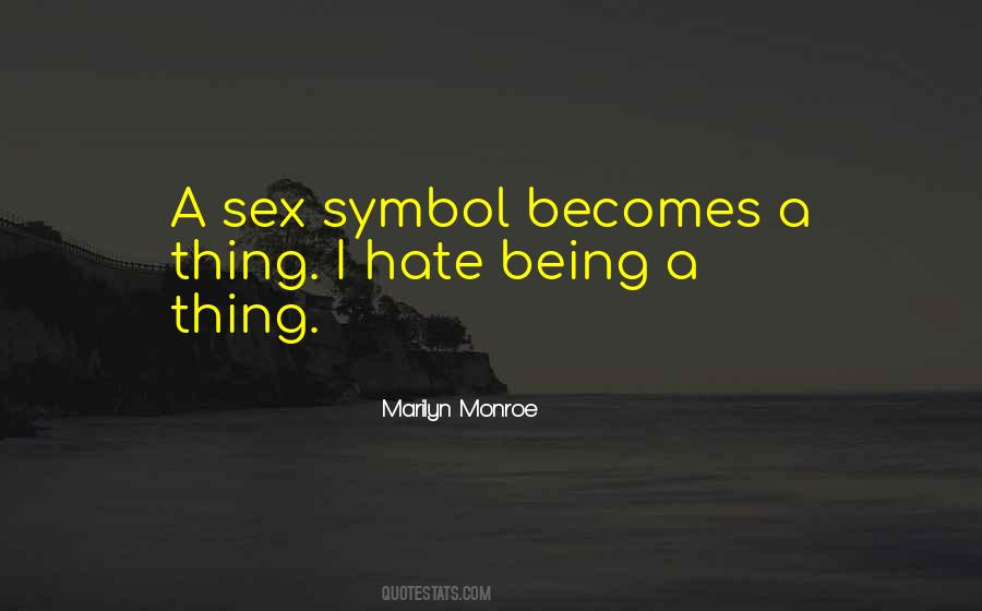 Sex Symbol Quotes #555302