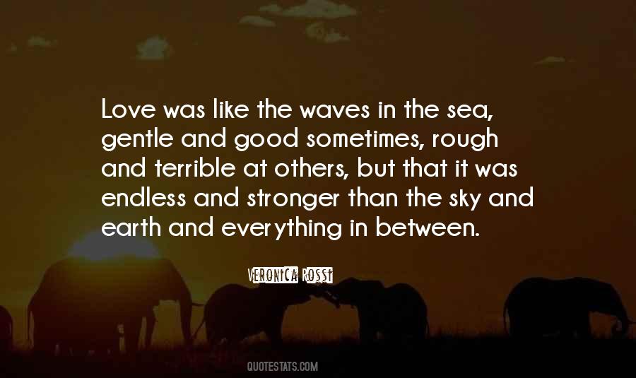 Quotes About The Sky And The Sea #73802
