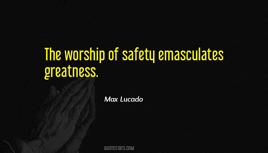 Emasculates You Quotes #593674