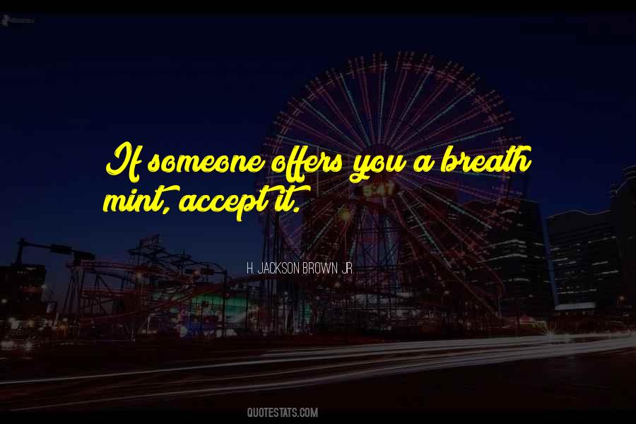 Breath Mint Quotes #1610708