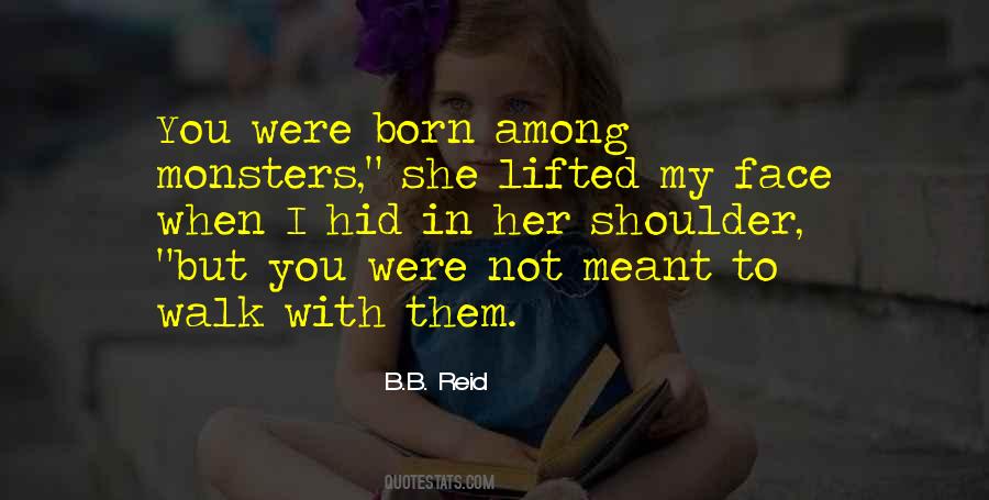 When You Were Born Quotes #339788