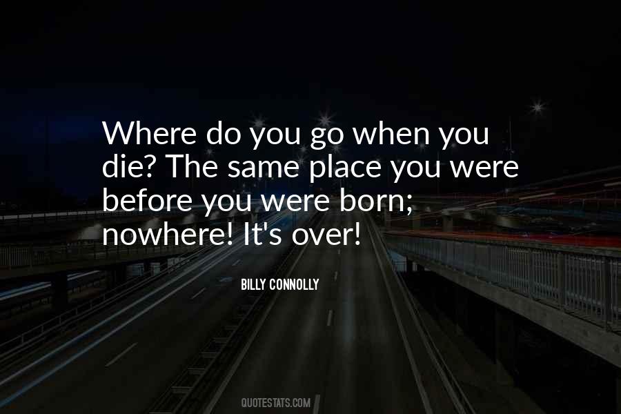 When You Were Born Quotes #705067