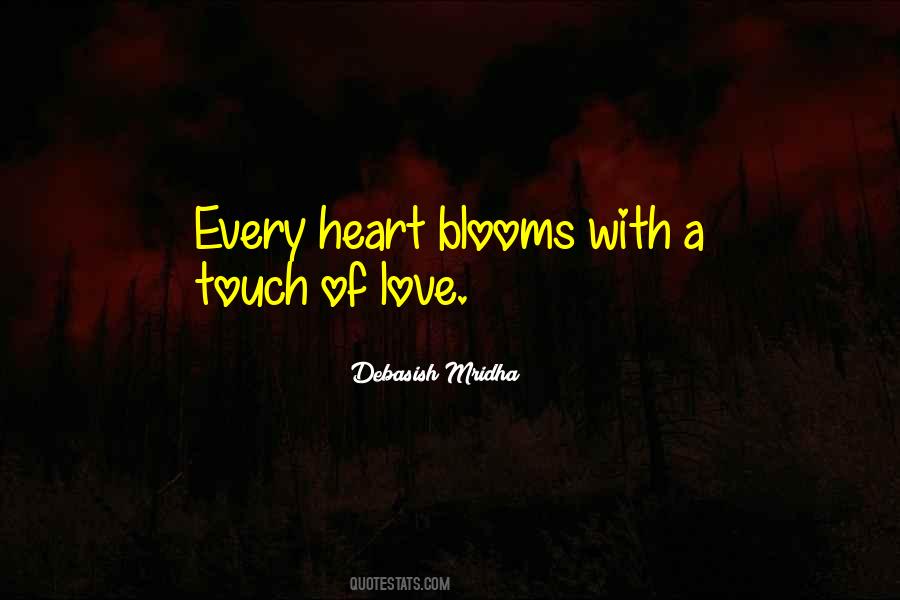 A Touch Of Love Quotes #1825707