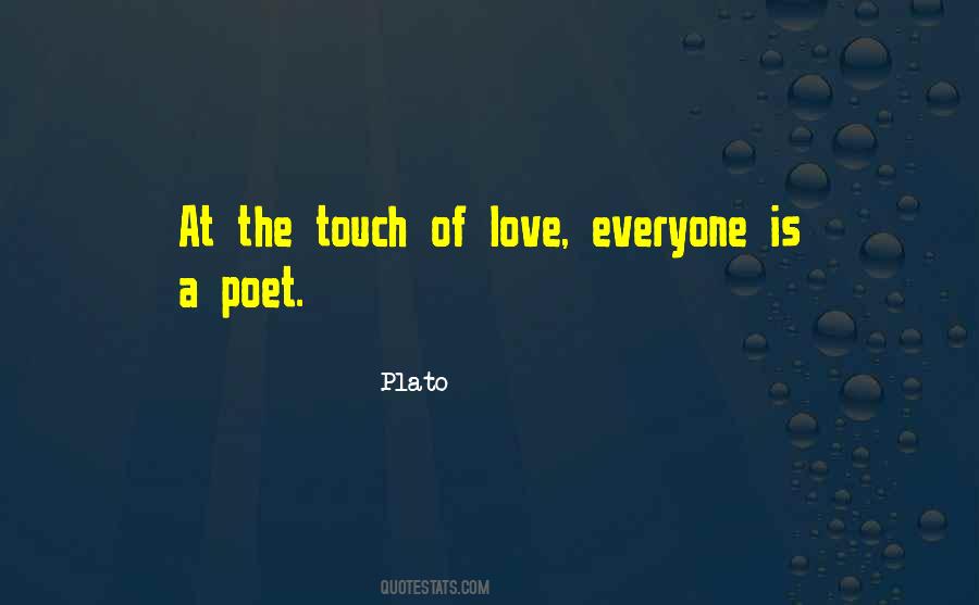 A Touch Of Love Quotes #422493