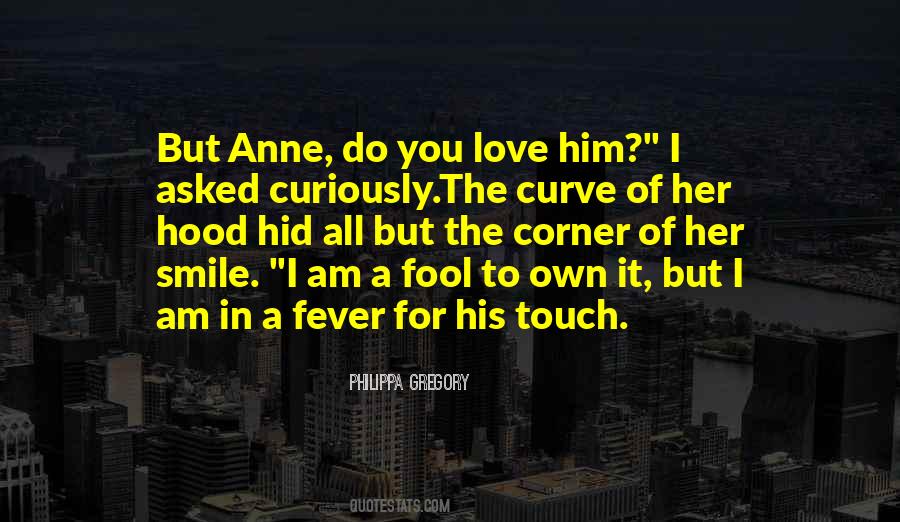 A Touch Of Love Quotes #425521