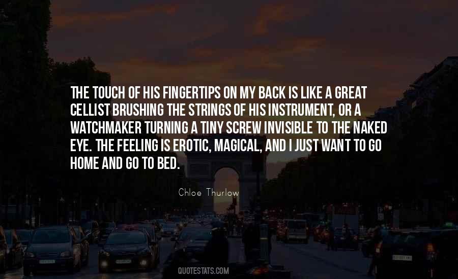 A Touch Of Love Quotes #531008