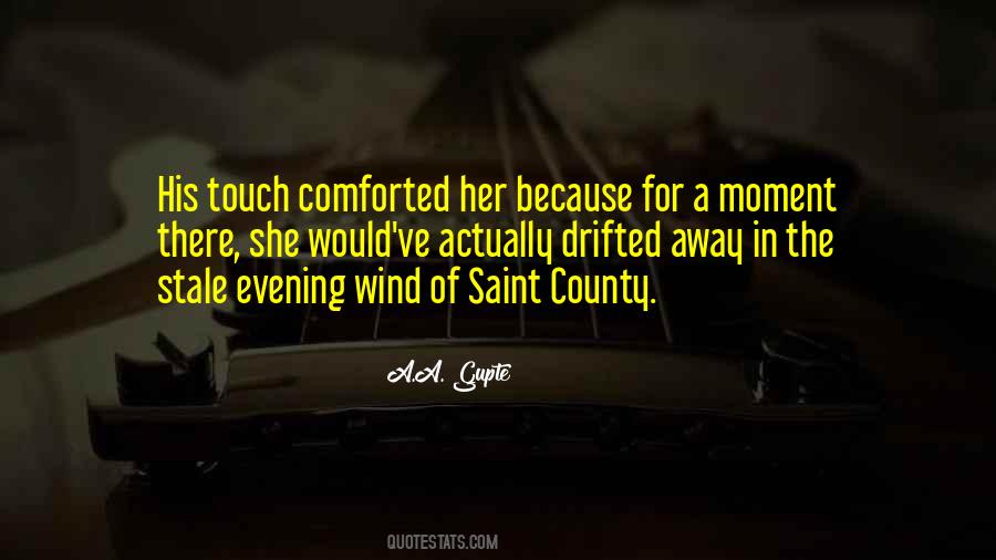 A Touch Of Love Quotes #645673